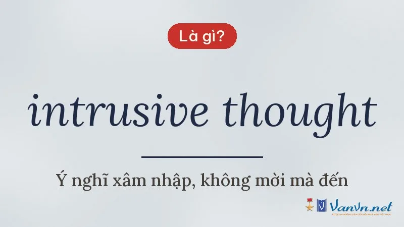 intrusive thought là gì