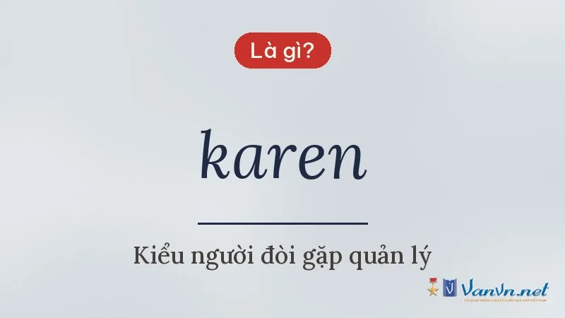 karen là gì