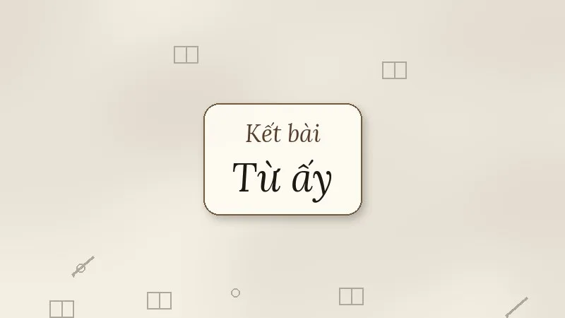 kết bài từ ấy tố hữu