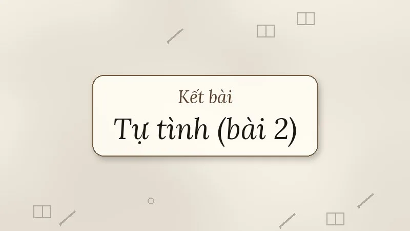 kết bài tự tình
