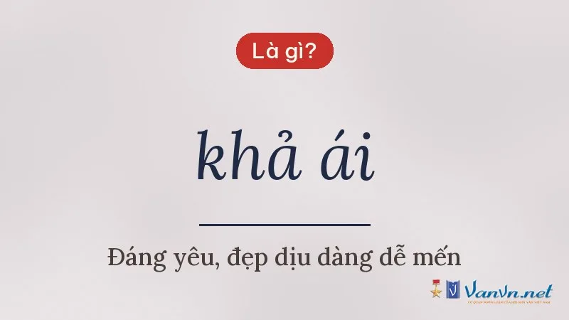 khả ái là gì