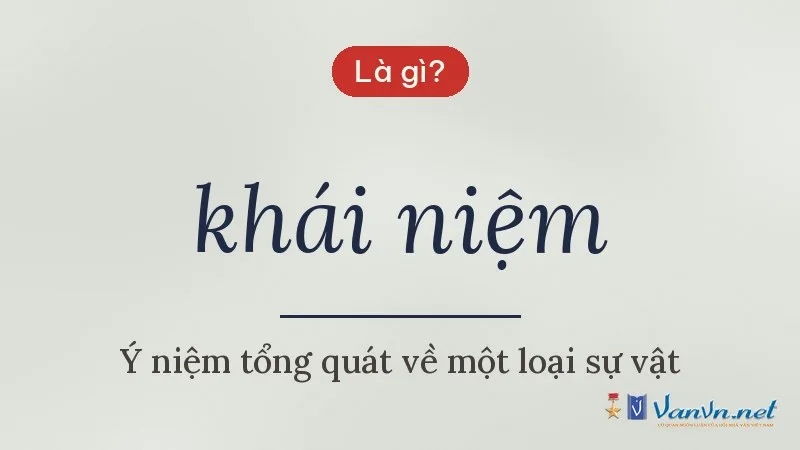 khái niệm là gì