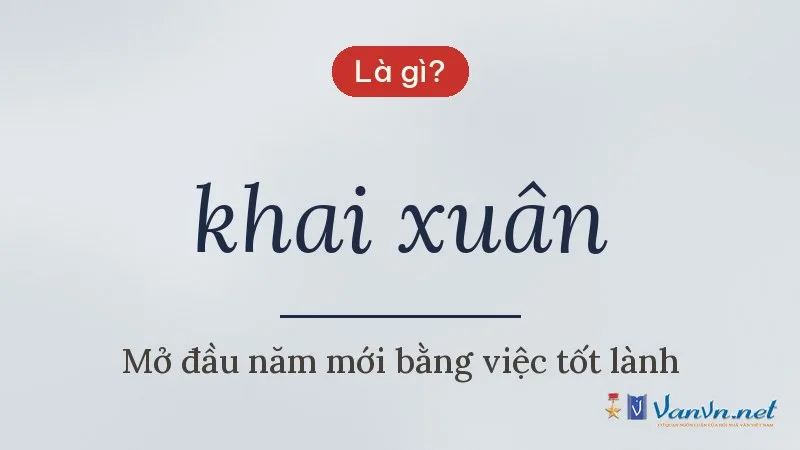 khai xuân là gì