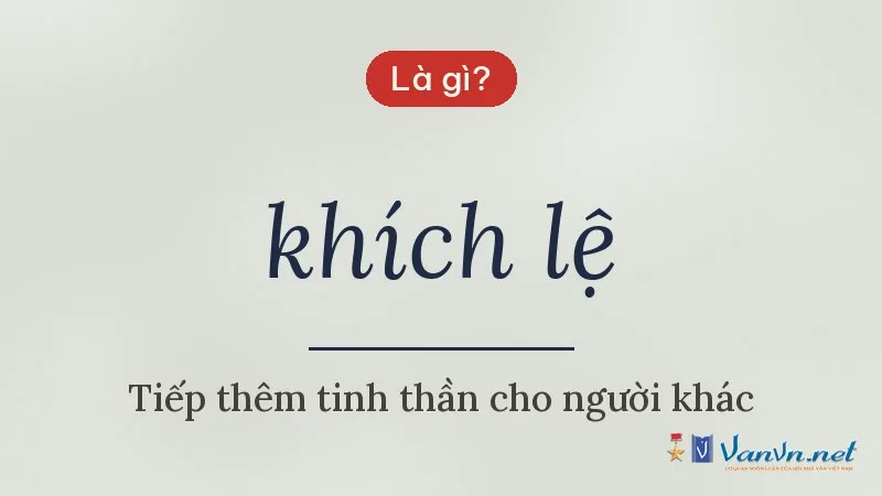 khích lệ là gì