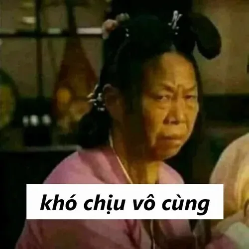 khó chịu vô cùng meme