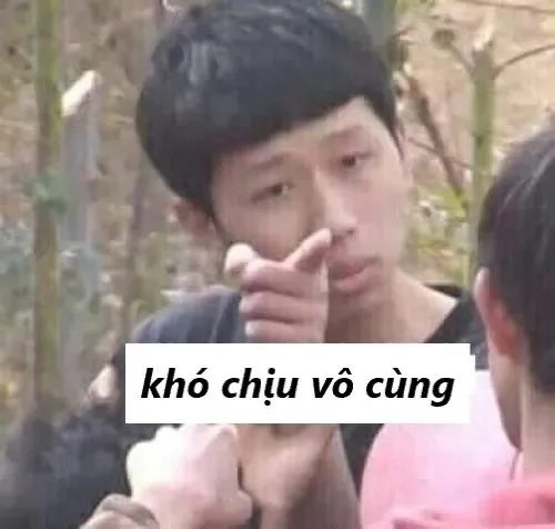 khó chịu vô cùng meme