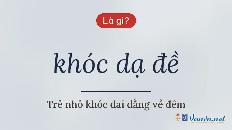 khóc dạ đề là gì