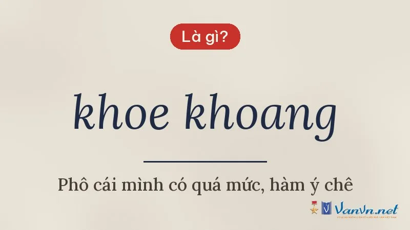 khoe khoang là gì