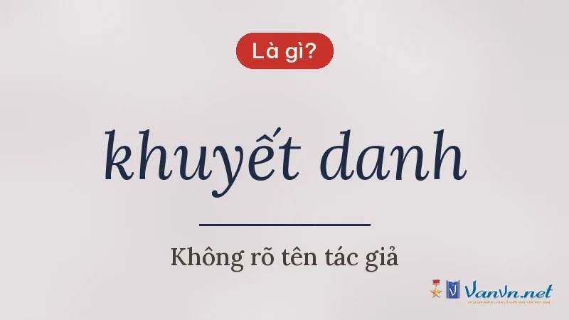 khuyết danh là gì
