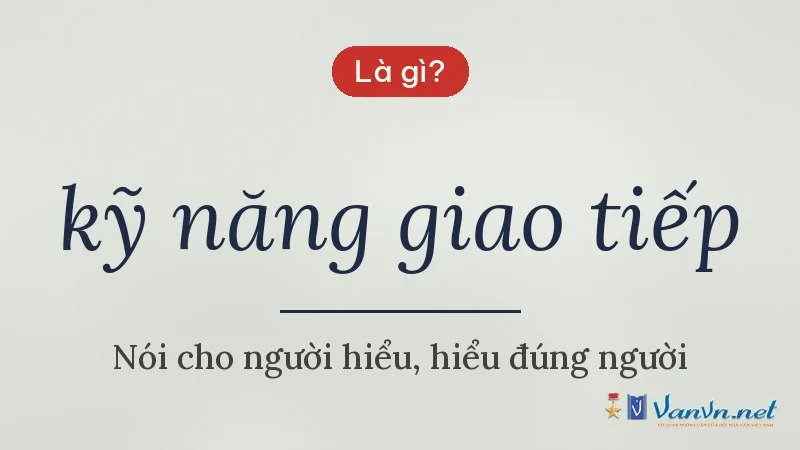 kỹ năng giao tiếp là gì