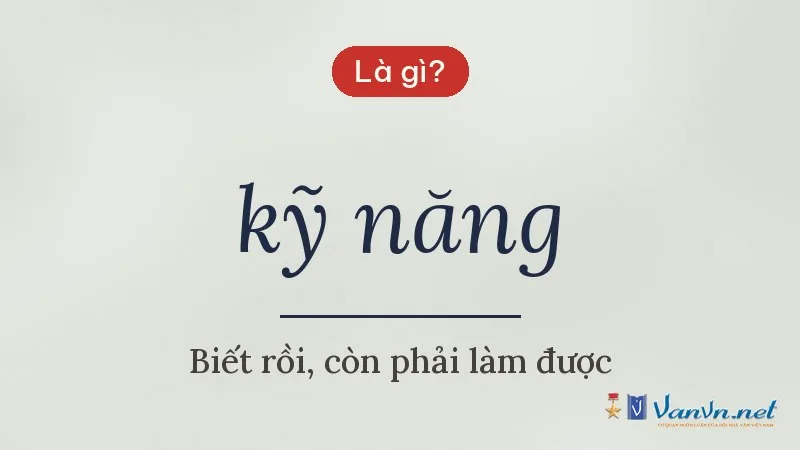 kỹ năng là gì