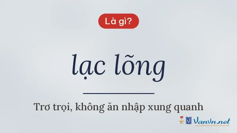 lạc lõng là gì