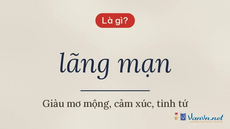lãng mạn là gì