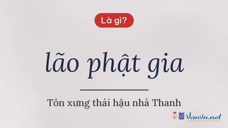 lão phật gia là gì