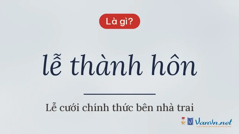 lễ thành hôn là gì