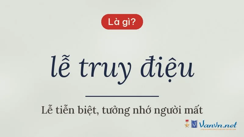 lễ truy điệu là gì