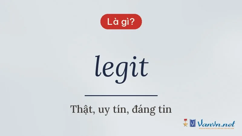 legit là gì