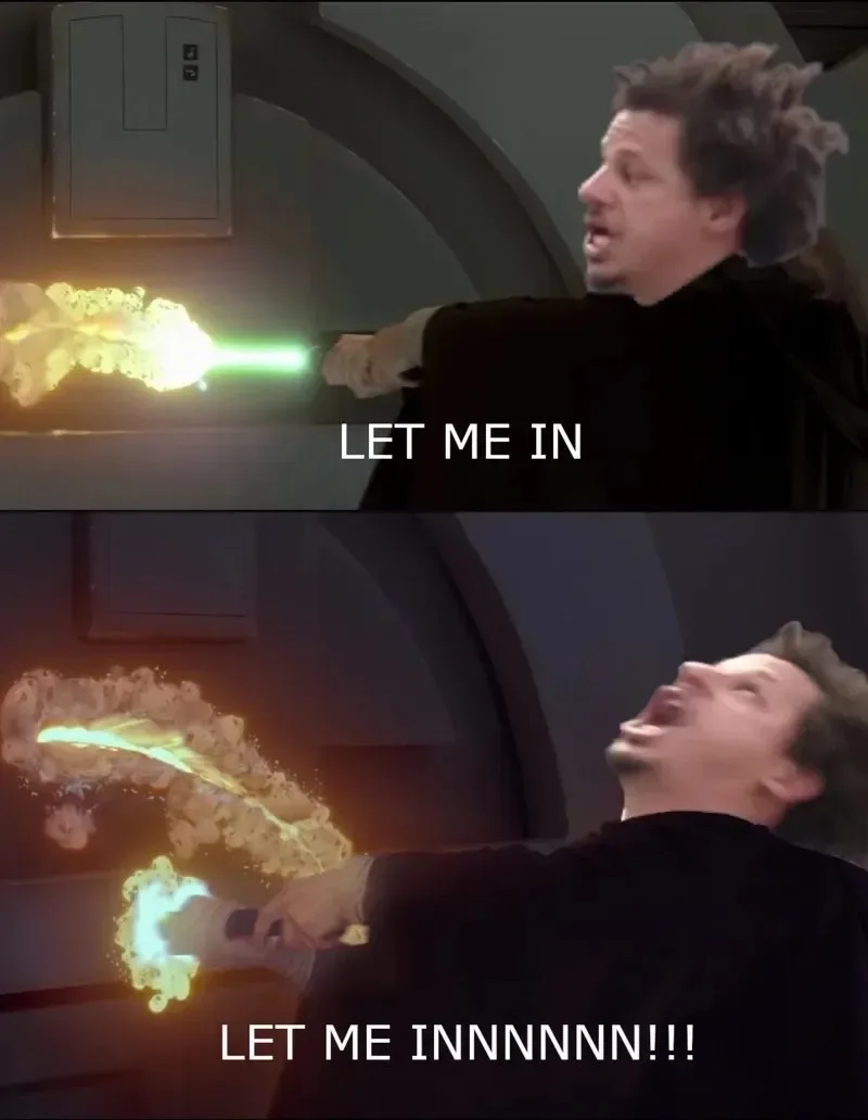 let me in meme guy