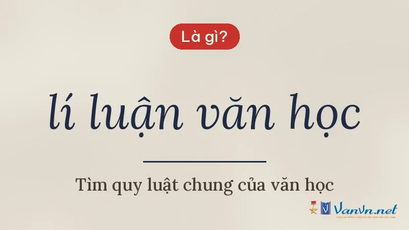 lí luận văn học là gì