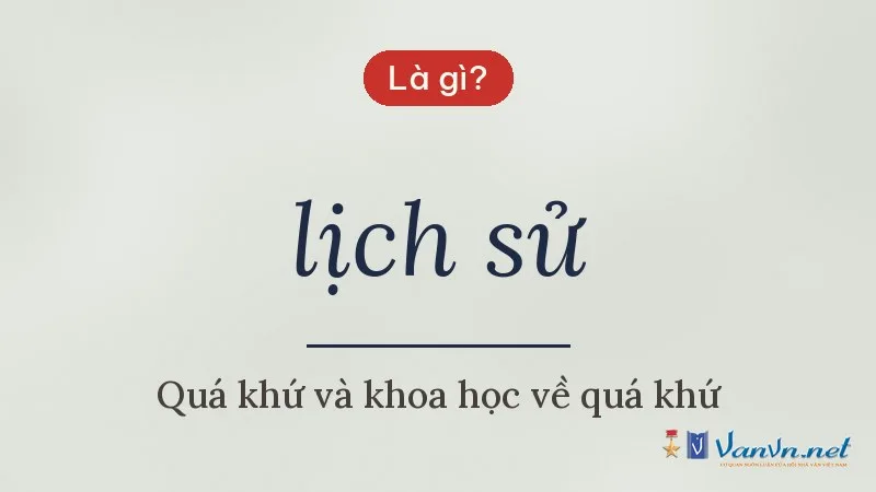 lịch sử là gì