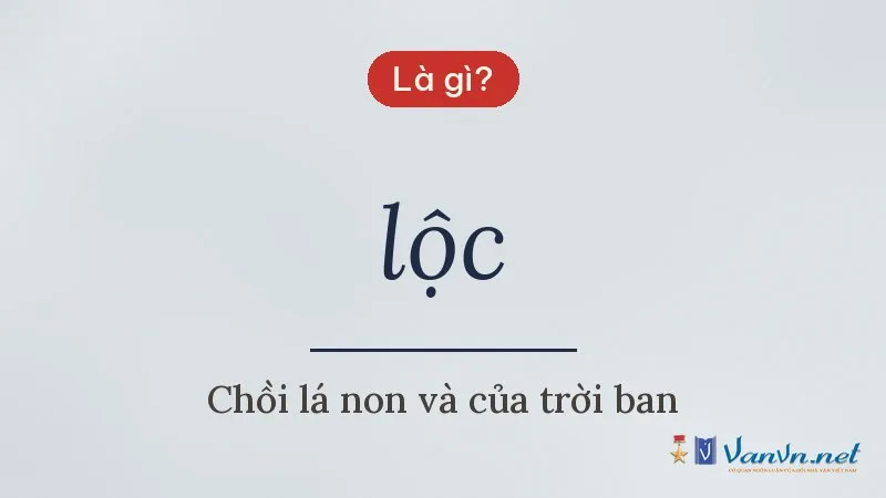 lộc là gì
