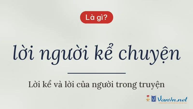 lời người kể chuyện là gì