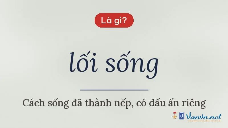 lối sống là gì