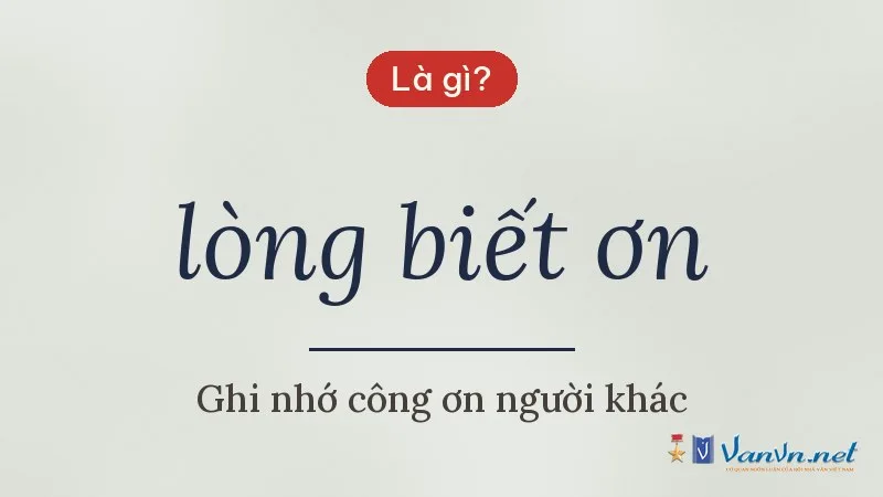 lòng biết ơn là gì