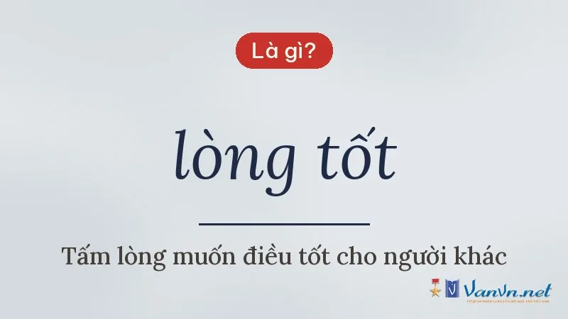lòng tốt là gì