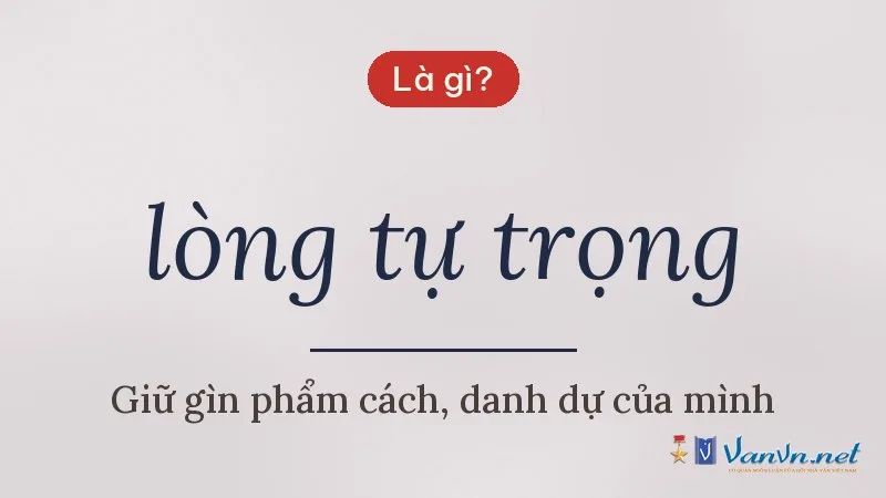 lòng tự trọng là gì