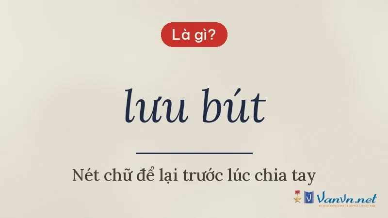 lưu bút là gì