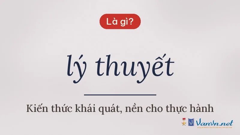 lý thuyết là gì