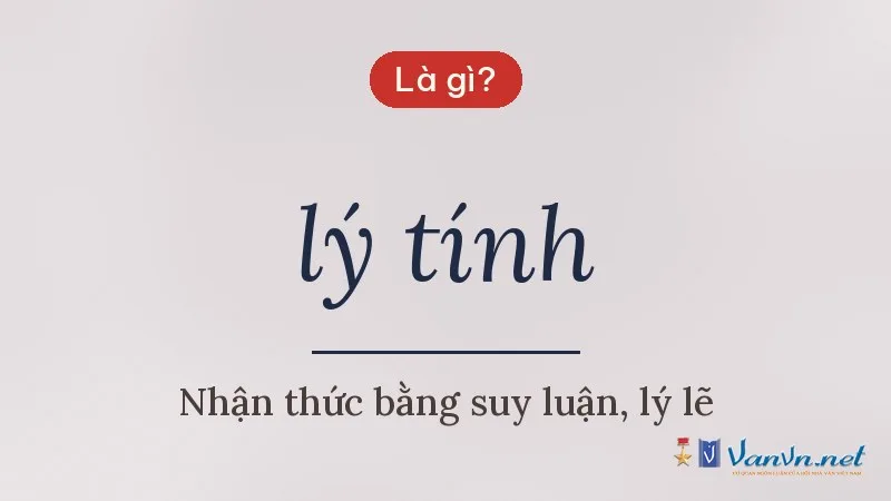 lý tính là gì