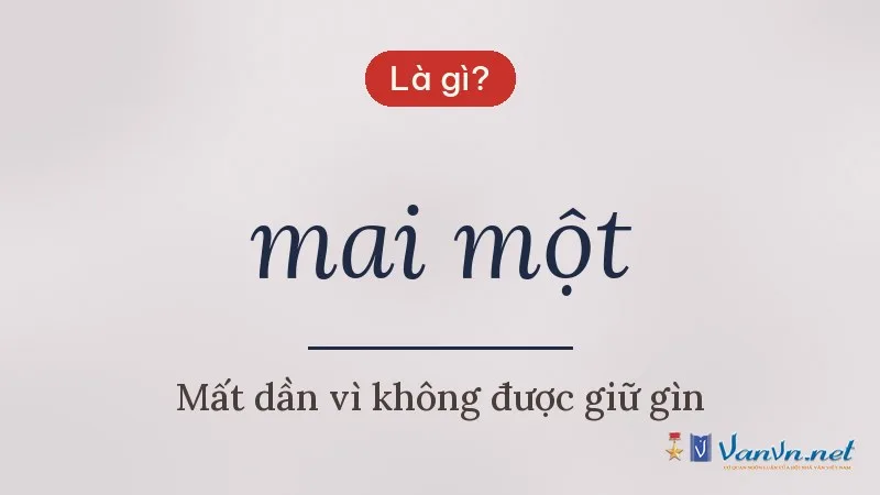 mai một là gì