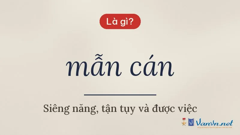 mẫn cán là gì