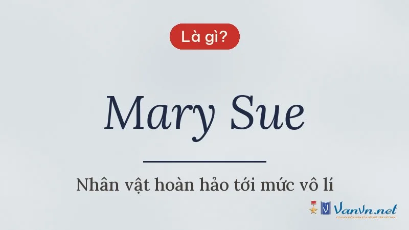 Mary Sue là gì