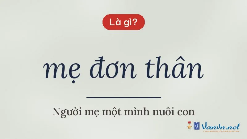 mẹ đơn thân là gì