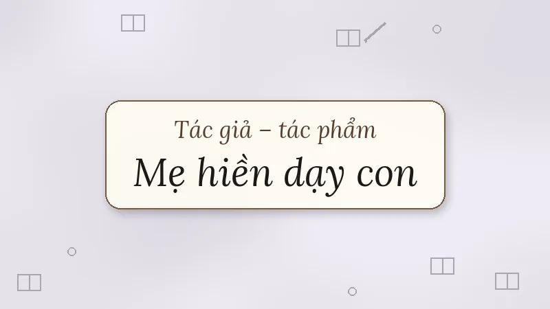 mẹ hiền dạy con