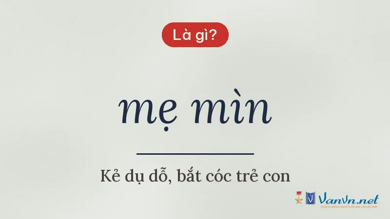 mẹ mìn là gì