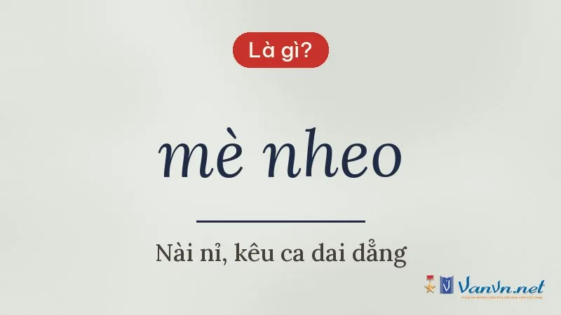 mè nheo là gì