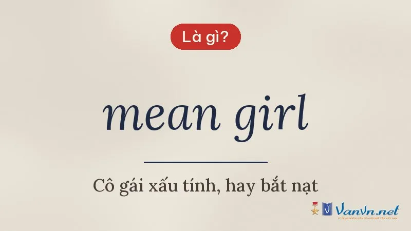 mean girl là gì