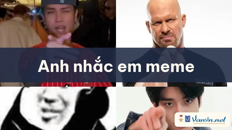anh nhắc em meme