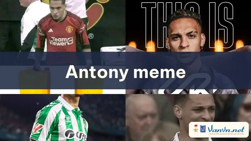 antony meme