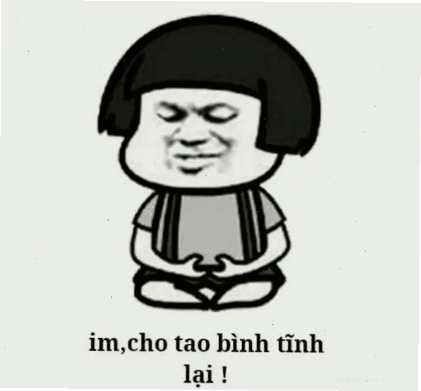 meme giữ bình tĩnh