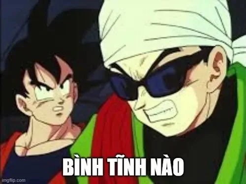 meme bình tĩnh nào bro