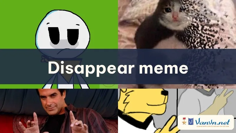 disappear meme