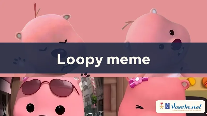 loopy meme
