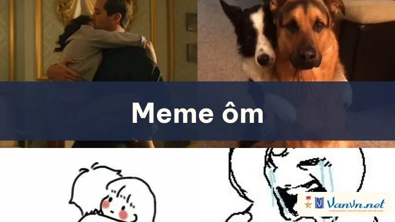 meme ôm