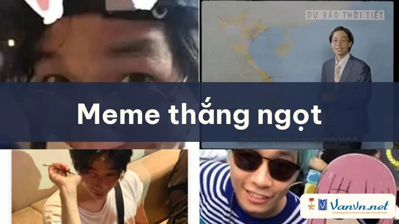 meme thắng ngọt