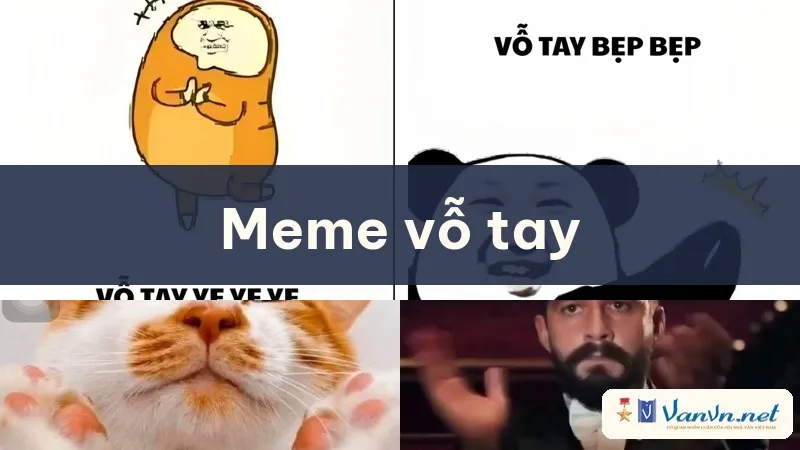 meme vỗ tay